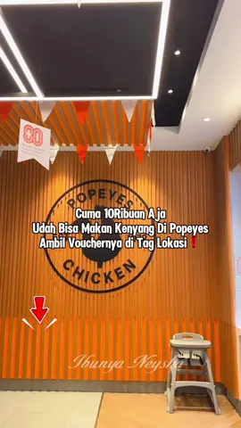 Gercep ambil vouchernya di tag lokasi❗️ @Popeyes Indonesia 🧡  #promomakanmerdeka #popeyes #voucherpopeyes #promoseruweekend #promopopeyes 