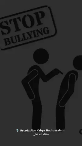 BULLY BULLY ....  🎙️ Ustadz Abu Yahya Badrussalam حفظه الله تعالى  #zara #bully #manhajsalaf #islam #viraltiktok 