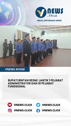 BUPATI BINTAN RESMI  LANTIK 1 PEJABAT ADMINISTRATOR DAN 18 PEJABAT FUNGSIONAL #barelanggroup #ficomchannel #vnewsclick #barelangtvkabel #barelangnet #kepulauanriau #tanjungpinang #karimun #batam #natuna #lingga #anambas #berita #kepri #bintan #tanjungpinanghitz #beritaviral #beritaterkini #beritavideo