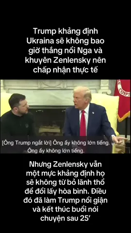Trump nổi giận với Zenlensky #xuhuong #thinhhanh #tintuc 