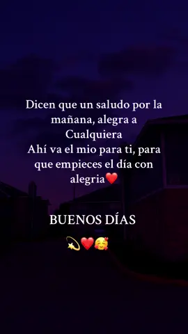 Buenos días para ti #buenosdias #goodmorning #gracias #dios #paratii 