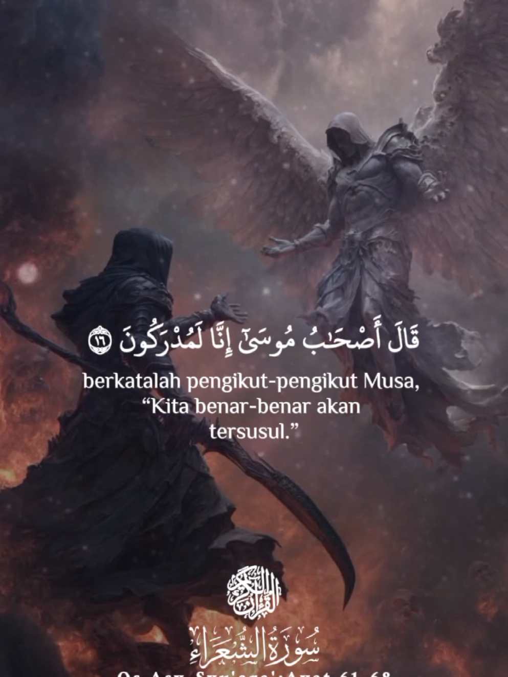 Q.S. ASY-SYU'ARA AYAT 61-68 Surah Asy-Syu'ara ayat 61-68 menceritakan kisah Nabi Musa AS dan kaumnya yang dikejar oleh Fir'aun. Ayat-ayat ini juga mengisahkan tentang Nabi Ibrahim AS dan dialognya dengan kaumnya mengenai penyembahan berhala.  Berikut adalah terjemahan ayat-ayat tersebut: Ayat 61-68: 61: Maka ketika kedua golongan itu saling melihat, berkatalah pengikut-pengikut Musa, 