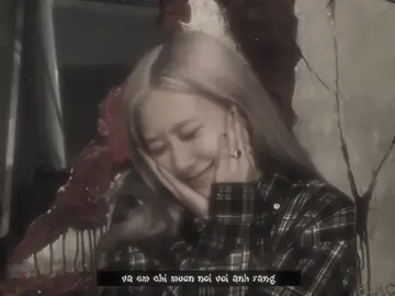 em vẫn chờ anhh #rosé #jmyfw୨ৎ #thorju🐰 #xh id : ngtinh_muadonggggg