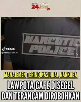 Cafe Lawpota digrebek polisi