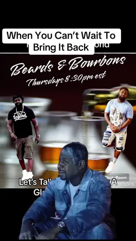 #MemeCut #Meme #MemeCut When we come back, it’s on and crackin!!! @Freshly Snipes @Beards&Bourbons #fyp #beardsandbourbons 