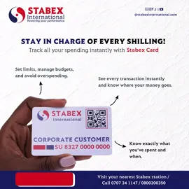 Take the guesswork out of your spending. Stabex Card keeps you informed, updated, and in charge of every single coin you spend. Visit your nearest Stabex Station and get yours today!  For details call 0800200350 or 0707341147  #StabexInternationalLtd