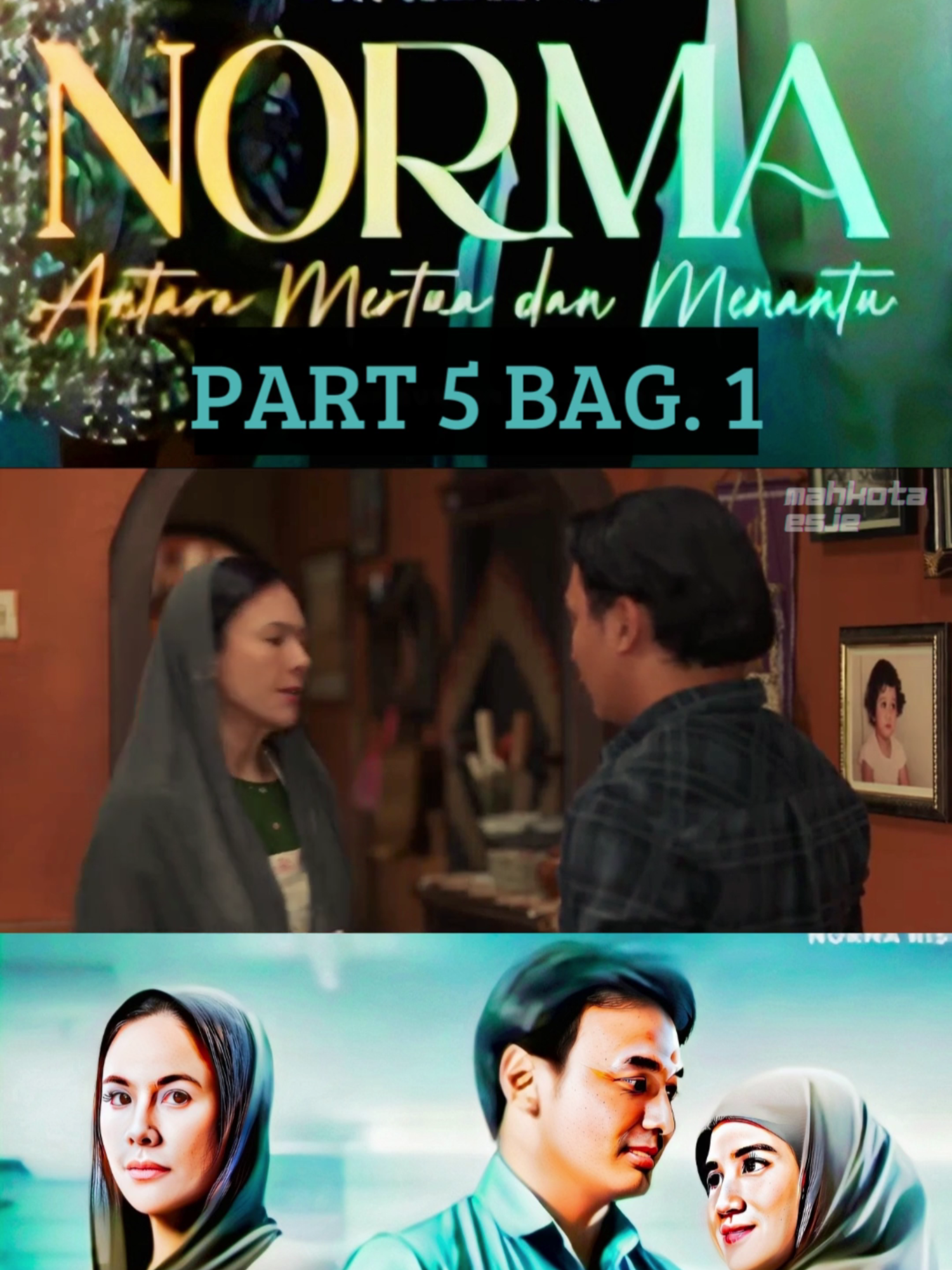 Repost Part 5 Bag. 1 Norma: Antara Mertua dan Menantu #norma #antaramertuadanmenantu #filmindonesia #foryoupage #fypシ