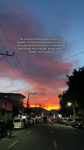 Check those who check on you. Kumusta ka?  #sunset #connections #fyp 