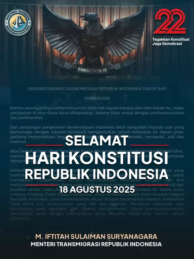 Selamat memperingati Hari Konstitusi Republik Indonesia! Semoga momentum ini dapat menjadi refleksi kita akan pentingnya konstitusi sebagai dasar kedaulatan rakyat dan persatuan bangsa.