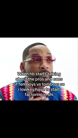 Why was will smith doing that #willsmith #femboy #tomboy #prosvscons #fyp 