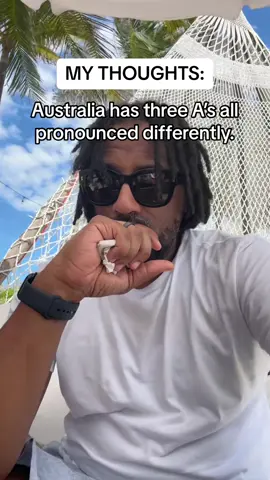 #onthisday Australia really said “A” three times and gave each one a whole new job—Aw-stray-lee-yuh.