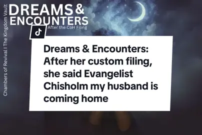 Dreams & Encounters: Her Husband is returning after her custom Filing #Jesus #holyspirit #God #fyp #Dream 