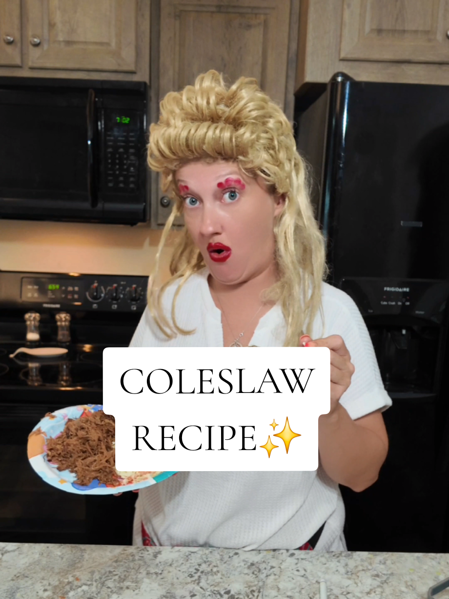 If you make this Coleslaw for ur partner & end up married..dont come cryin' to me🤷‍♀️#coleslaw #Recipe #trailerpark #tutorial #comedy 