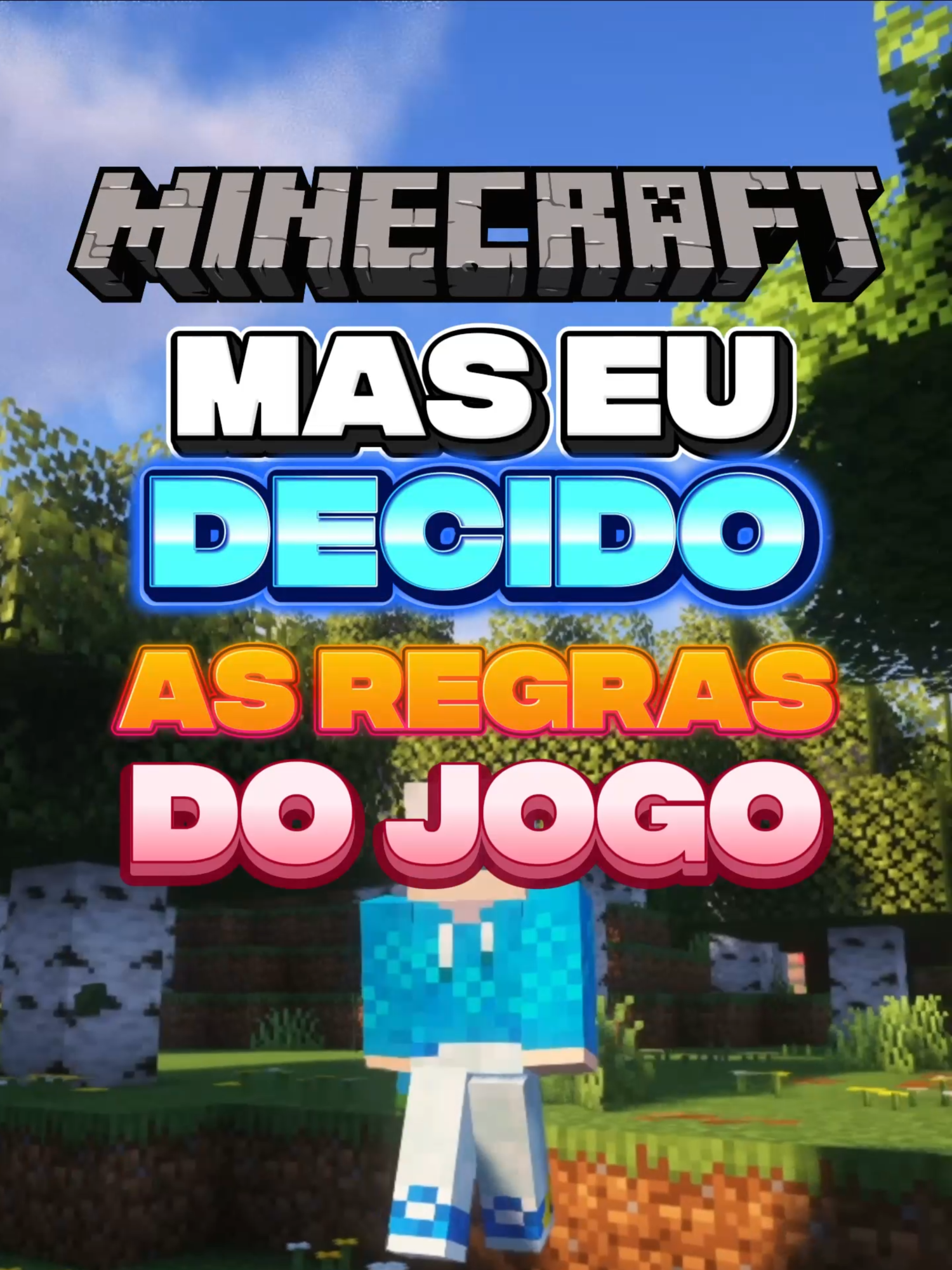 MINECRAFT, mas eu decido as regras do JOGO! #Minecraft #fyp #trend #protagonista #felipeneto #viral
