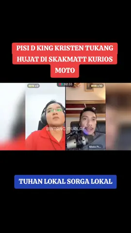 Pisi D King Kristen tukang hujat di skakmatt Kurios Moto, TUHAN LOKAL SORGA LOKAL #kuriosmoto #pisidking #tuhanlokal #sorgalokal