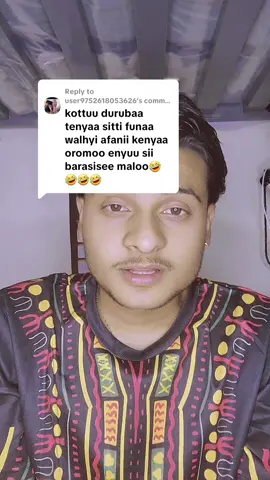 Replying to @user9752618053626 #oromotiktok❤️💚❤️ #oromotiktok❤️💚❤️ethiopiantiktok #ethiopian_tik_tok🇪🇹🇪🇹🇪🇹🇪🇹 @sharma0589 