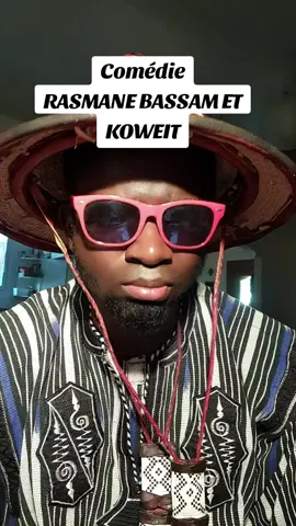 Rasmane Bassam et Koweit. #fyp #burkinatiktok #viral #pourtoi #tiktokfrance🇨🇵 
