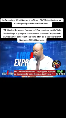 Le face-à-face Bériot Nyemeck vs Elimbi LOBE ! Débat houleux sur le poids politique du Pr Maurice Kamto.... 