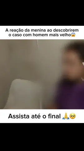 A reação dela 