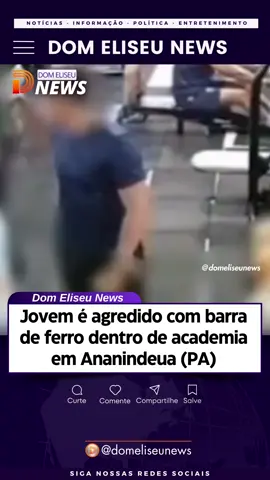 🟣 Um jovem de 20 anos foi atingido na cabeça com uma barra de ferro dentro de uma academia em Ananindeua, na Região Metropolitana de Belém. A agressão, registrada por câmeras de segurança, ocorreu na última quinta-feira (14). Segundo relatos, o ataque teria relação com um desentendimento anterior, quando a vítima pediu que o agressor parasse de assediar uma amiga. O estudante foi levado ao Hospital Metropolitano, recebeu quatro pontos na cabeça e passa bem. O agressor fugiu após o crime e teve a matrícula cancelada pela academia. A Polícia Civil investiga o caso. 📸Imagem & Reprodução: Redes Sociais  #ananidewa #pará #noticiaspa #ÚltimasNotícias #domeliseunews 