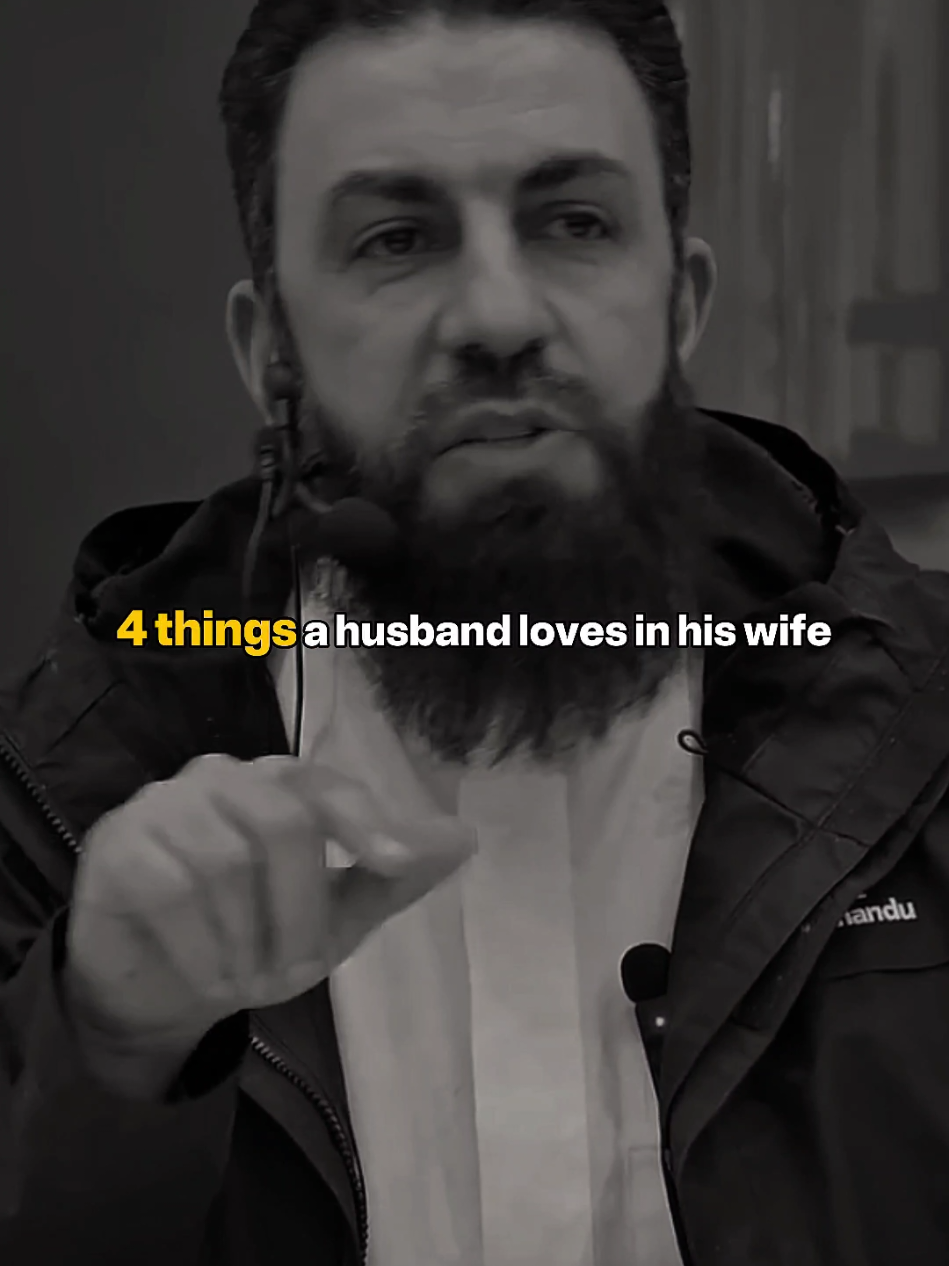 Four things a husband loves in his wife. #belalassad #husband #wife #husbandwife #marriage #marriageadvice #islamicreminder 