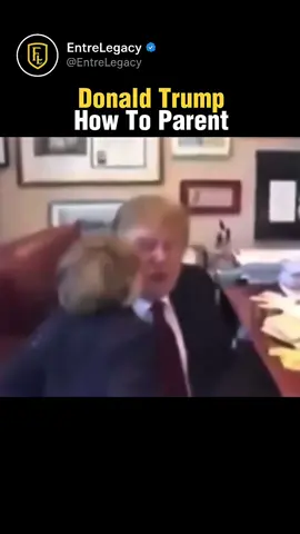 Donald Trump, How To Parent. #quoteoftheday #entrepreneur #fyp #motivation #success           