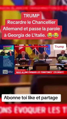 TRUMP, Re-card-re le Chancellier Allemand et passe la parole à Georgia de L'Italie. #white #allemagne🇩🇪 #italia #zelensky #trump2020 