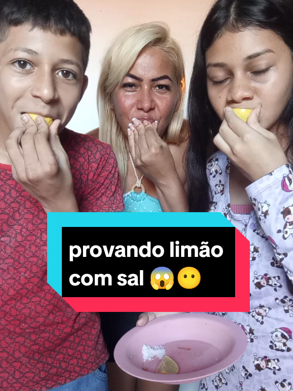 provando limão com sal😱😶#fyp #viral 
