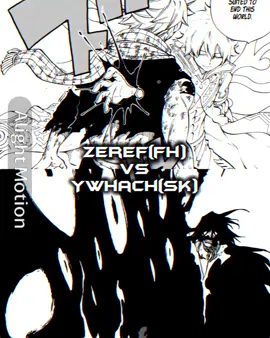 Okay this is the ACTUAL  Edit like the full version (prizm better not steal this) #fairytail #zeref #bleach #yhwach  #xeinornclassic 