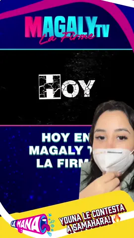 Dios miooo, el chismeeee jajaaaj ando enferma 🥲🤣 #lamana #elvalordelaverdad #youna #magalytvlafirme #samaharalobaton 