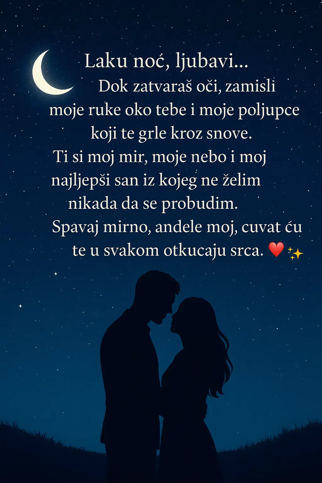 Dok noć tiho šapće, šaljem ti zagrljaj među zvijezdama… Ti si moj san koji nikad ne želim izgubiti. 💫❤️ #LakuNoć #Ljubav #Romantika #ZaTebe