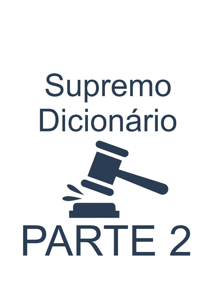 Supremo Dicionário Sobre as falas dos ministros da Suprema Corte #supremo #brasil 