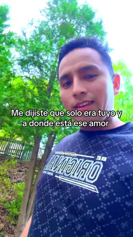 A dónde está ese amor que tanto decías 