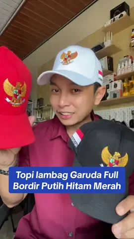 Topi lambang Garuda Full Bordir warna Merah Putih dan Hitam. #topigaruda #topilambanggaruda #topibordir #mastimon 