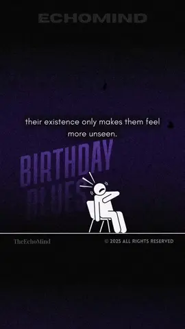 Todays lesson, birthday blues. Why do some people be sad on their birthday? If this resonates with you our ebook dives even deeper, get your copy on our page. #echomind #relatable #mentahealth #psychology #emotions 