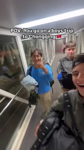 Boys trip to Chongqing 🇨🇳!!!! #travel #china #chongqing #chinatravel 