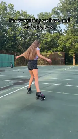 I for sure am so blessed with this life I live🫶🏻🥹 #thankful #blessed #positive #goodvibes #rollerskating 