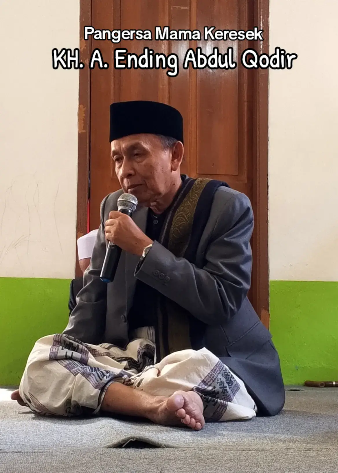 Pangersa Mama KH.Ac.Ending Abdul Qodir (Pengasuh Ponpes Pusaka Baru Keresek / Mustasyar PCNU Kab. Garut) #keresek #pesantren #garut 