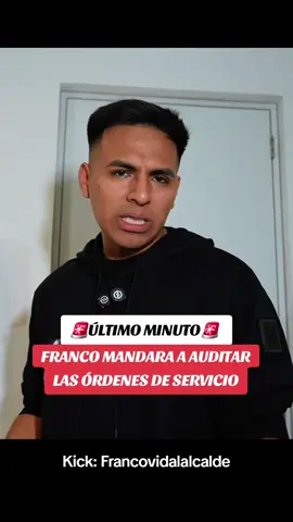 Franco mandará a auditar las órdenes de servicio #franco #alcaldeate #alcaldevidal #lima #ordenesdeservico 