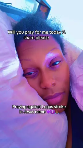 Please pray & #share #Fyp #lupuswarrior #fypシ゚viral 🙏🏾💜✝️