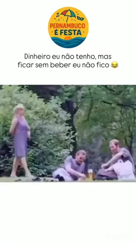 dinheiro eu não tenho, mas ficar sem beber eu não fico... ...dou meu jeitinho 🤭🤭🤭🤭 #Engracado #Viral #ViralVideos #FYP #ForYou #Meme #Memes #Humor #Explore #PernambucoEFesta #Pernambuco #Recife #Olinda #Jaboatao #Paulista #Cabo #Caruaru #Garanhuns #Gravata #Petrolina 
