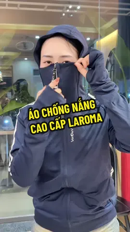 Áo chống nắng cao cấp 2lớp #laroma #aochongnang #phuongvibe 