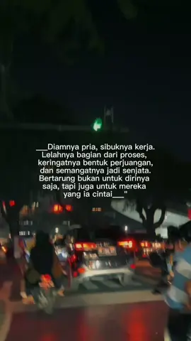 Pria petarung. #idestory #pria #kerjakeras #motivasidiri #quotes 