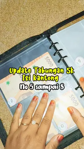 update tabungan 5000an pakai binder nabung 120 kantong 🫶😍 hari ini isi kantong no 5 sampai 8, semoga cepat tercapai target ya gaess ... aamiiin  #binderA5 #bindernabung #nabung120slot #fyppppppppppppppppppppppp #fyp #tipsnabung #nabungrecehan #nabungbarengyuk 