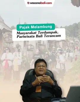 Pajak Melambung, Masyarakat Terdampak, Pariwisata Bali Terancam #pariwisata #bali #pajak 