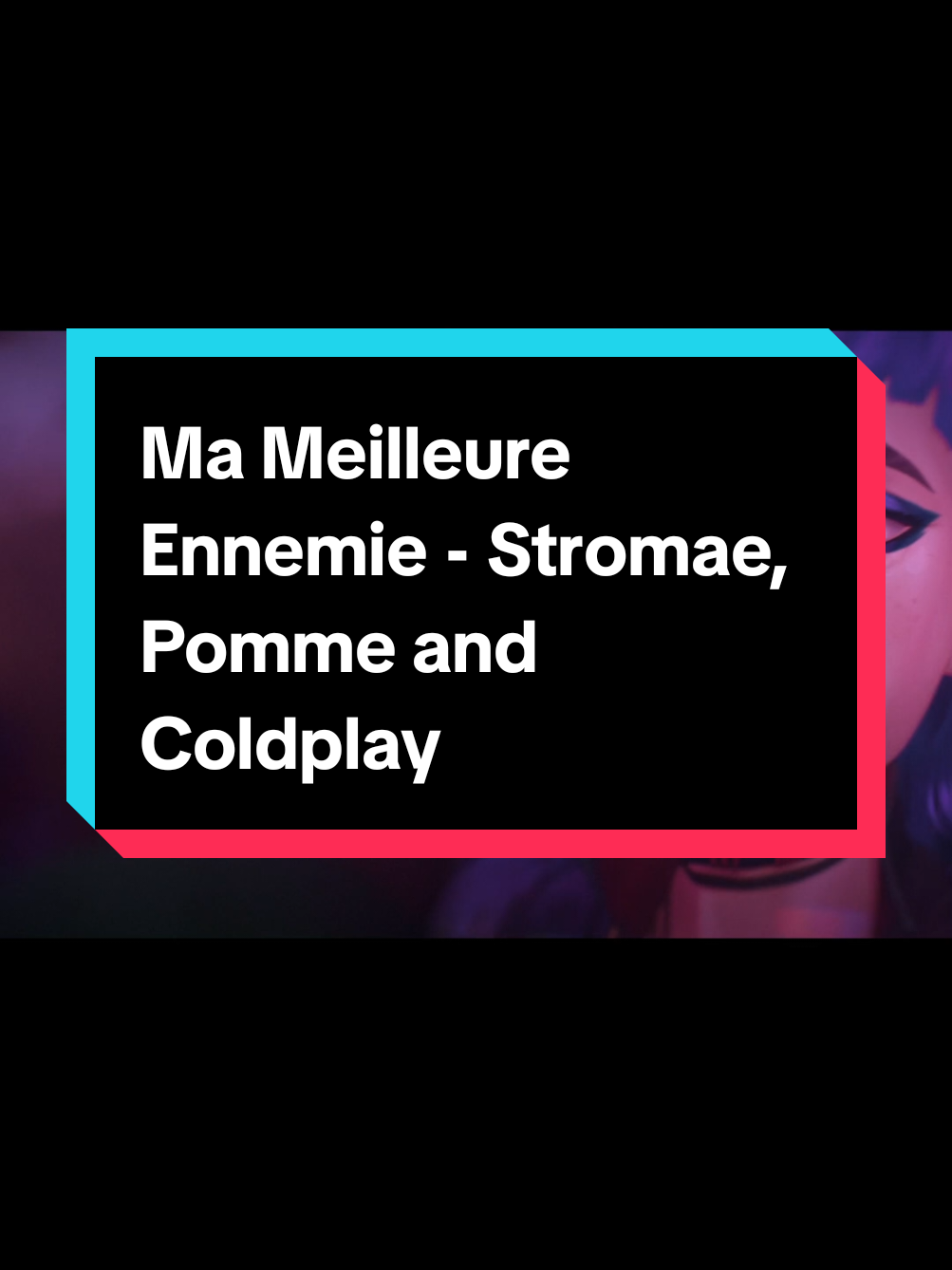 Stromae, Pomme Ma Meilleure Ennemie ft. Coldplay. - Recién terminé arcane y ocupo más! - @Stromae @coldplay  #Arcane #arcaneleagueoflegends #mameillureennemie #paratiiiiiiiiiiiiiiiiiiiiiiiiiiiiiii #letrasdecanciones 