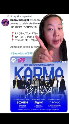 Who is going to the @Stray Kids Karma listening party 8/21/25?? 💙 There will be three locations: LA, NY, and Toronto. Tickets are through Eventbrite and @Kpop Club Night #straykids #skzstay #straykidskarma #straykidsstay #straykidsdominate  