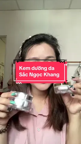 Kem dưỡng da sắc ngọc khang, vết thâm do mụn của tui đã mờ hihi#kemduong #kemduongtrangda #kemtrinam #sacngockhang #skincare 