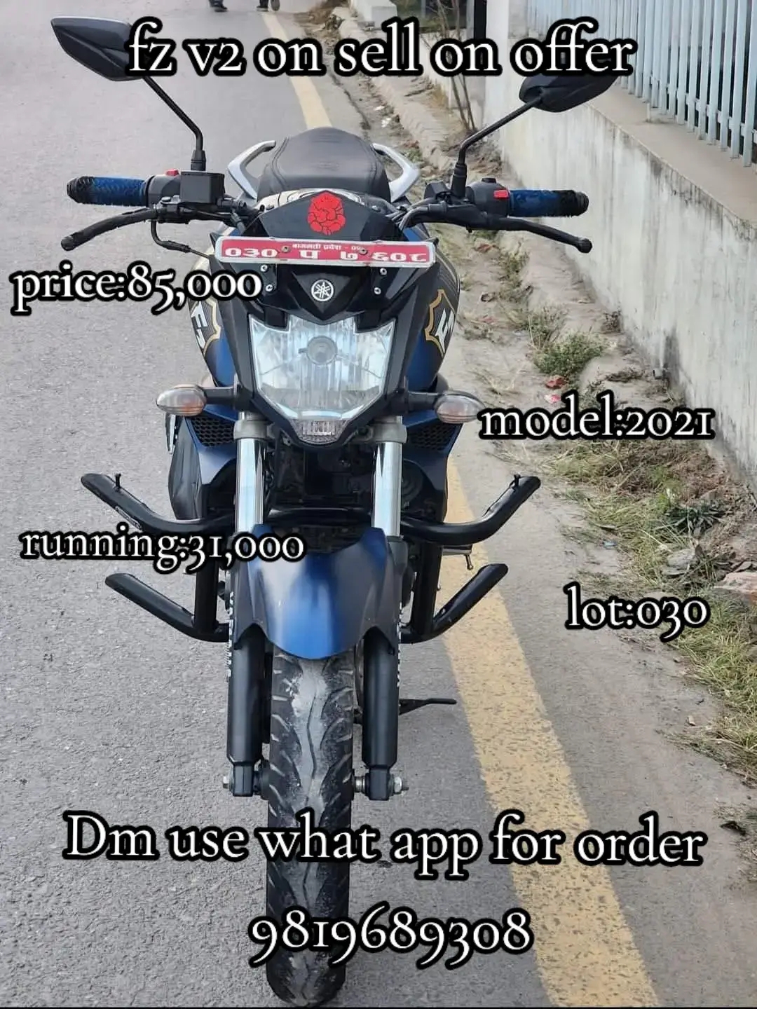 Contact: 9819689308 Urgent sale !!! Sale !!! YAMHAA FZS FI V2BSC 030 lot 2021model Price 85,000/- Exchange also available... Tax 82 available cha .. Showroom condition bike.. kharcha kehi chaina.. scratch haru kehi chaina.. genuine cha bike... Aayara test ride garera lana saknu huncha.. Location: Ilam bajaj showroom and recondition Contact: 9819689308 #bike_zone#delivery#bajajfamily#onsellbike#nsonsellandexchange
