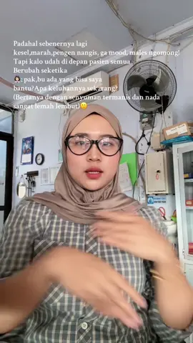 Namanya juga nakes🙏☺️ #perawat #klinik 